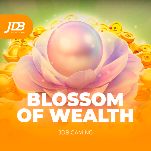 Blossom Of Wealth