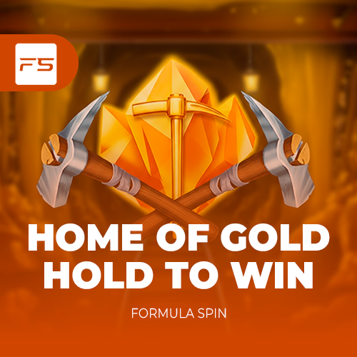 Home of Gold: Hold to Win