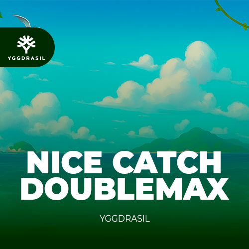 Nice Catch Doublemax