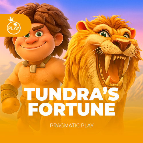 Tundra’s Fortune